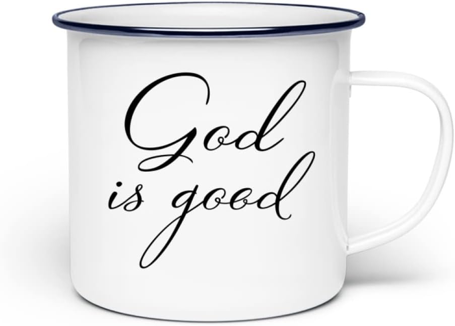 God is good Emaille-Tasse aus weiterer Ansicht